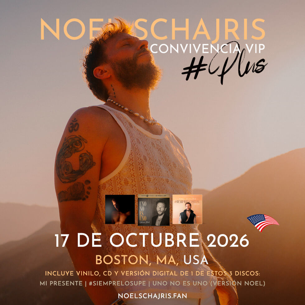 Convivencia VIP Plus 17 de Octubre 2026 Boston 1 Convivencia VIP Plus 17 de octubre 2026, Boston, MA, USA, conoce a Noel Schajris de Sin Bandera en persona, Escenas tour