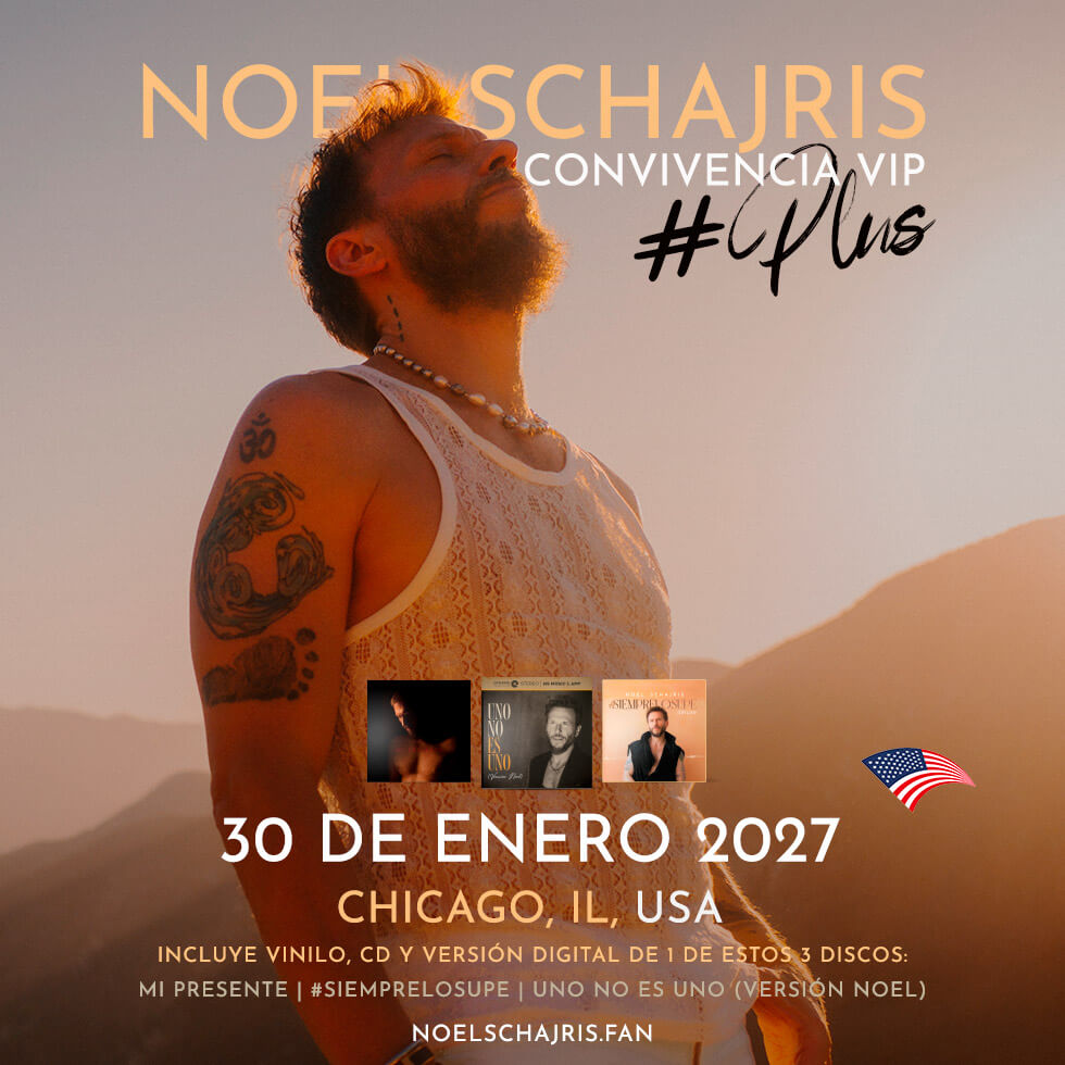 Convivencia VIP Plus 30 de Enero 2027 Chicago 1 Convivencia VIP Plus 30 de enero 2027, Chicago, IL, USA, conoce a Noel Schajris de Sin Bandera en persona, Escenas tour