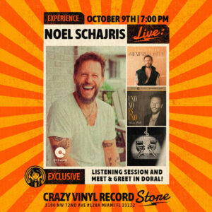 Vinilo + Conversatorio + Firma + Q&A con Noel Schajris Crazy Vinyl Record Store Miami