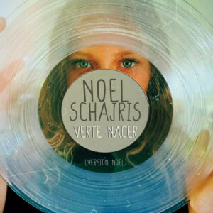 Descarga Verte Nacer (Versión Noel), Discografía Noel Schajris de Sin Bandera